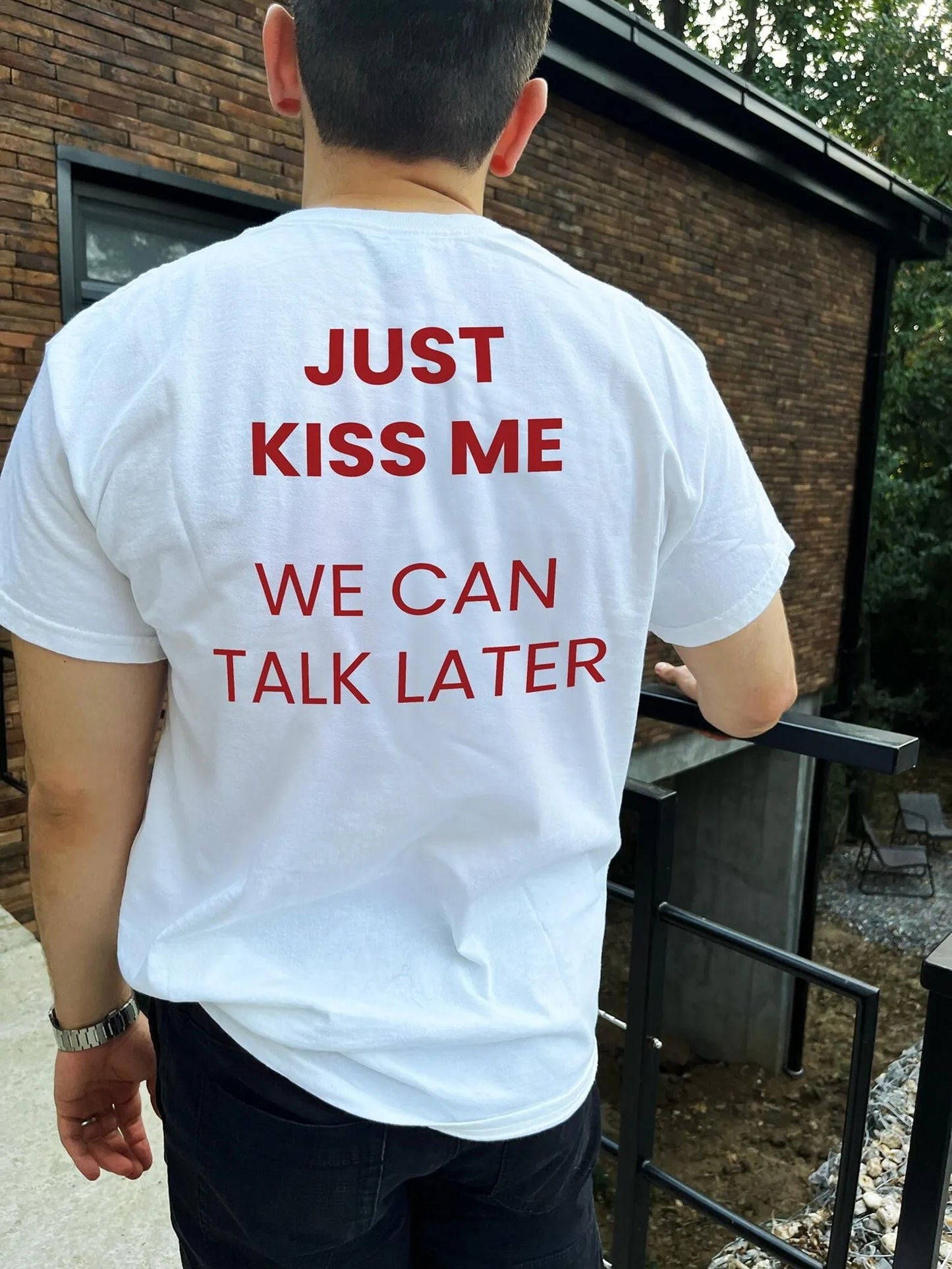 JUST KISS ME WE LATER Men's Printed Short Sleeve